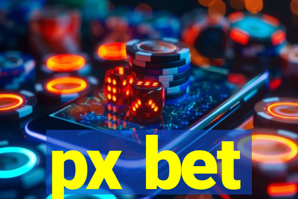 px bet